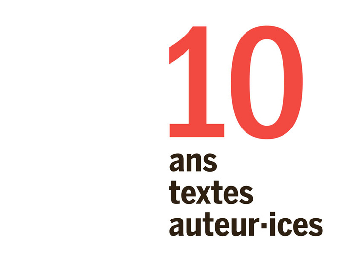 10 ans, 10 textes, 10 auteur·ices