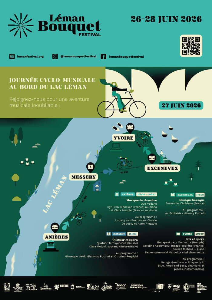 Il s’agit d’une affiche du Léman Bouquet Festival, aux couleurs dominantes vert et bleu, avec un design moderne et illustré.

En haut, on voit le nom du festival, la date 26–28 juin 2026, ainsi qu’un QR code et les réseaux sociaux.
Au centre, un bandeau annonce une journée cyclo-musicale au bord du lac Léman, illustrée par une personne à vélo.

La partie principale représente une carte stylisée du lac Léman, côté français et suisse, avec un parcours à vélo reliant plusieurs étapes : Anières,…