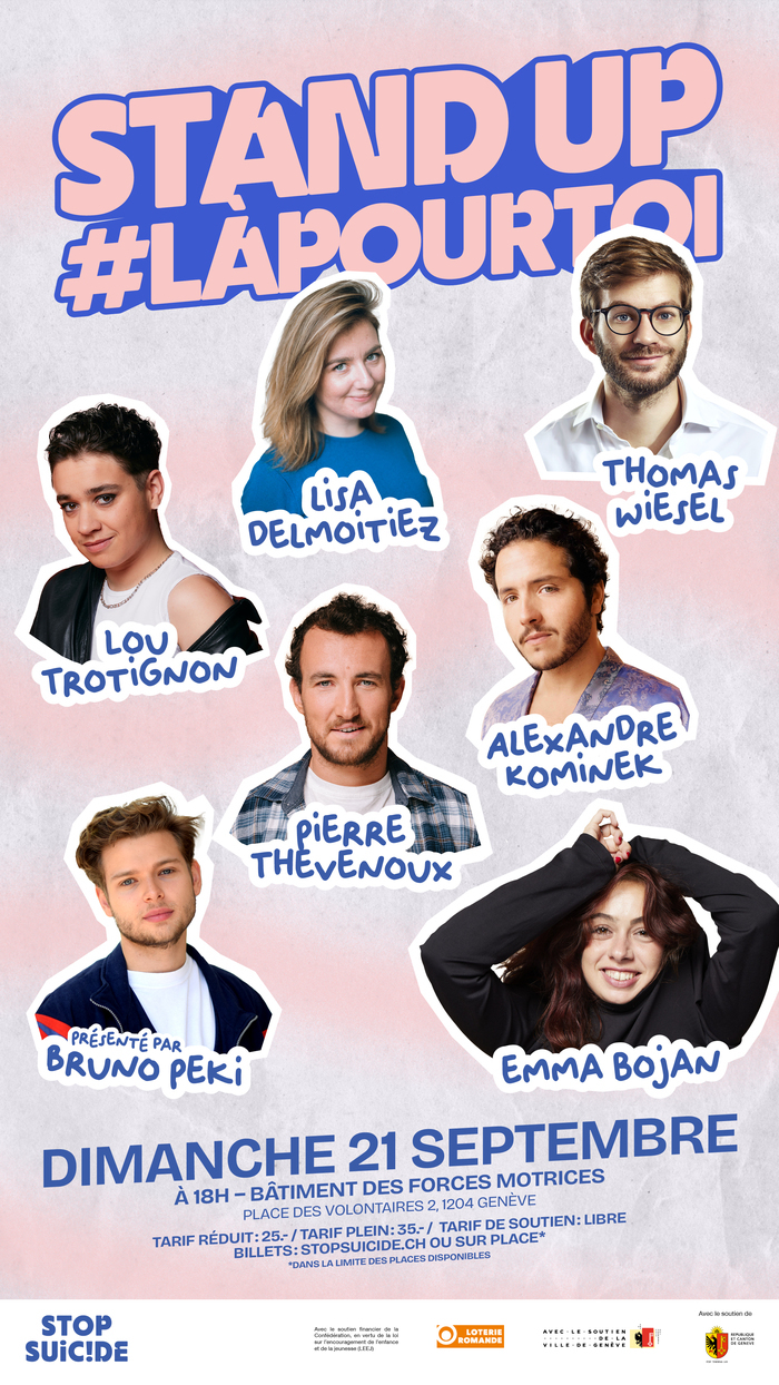 Bureau TUK Sur cette image on voit le slogan #làpour toi, ainsi que le visage des 7 humoristes, le lieu et date de l'événement
