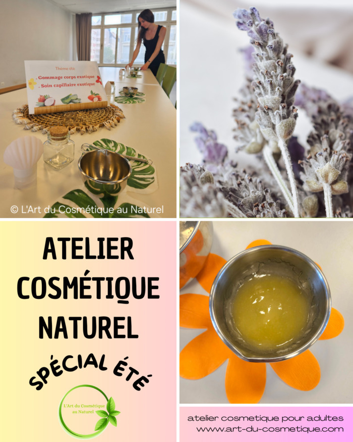 atelier cosmétique été