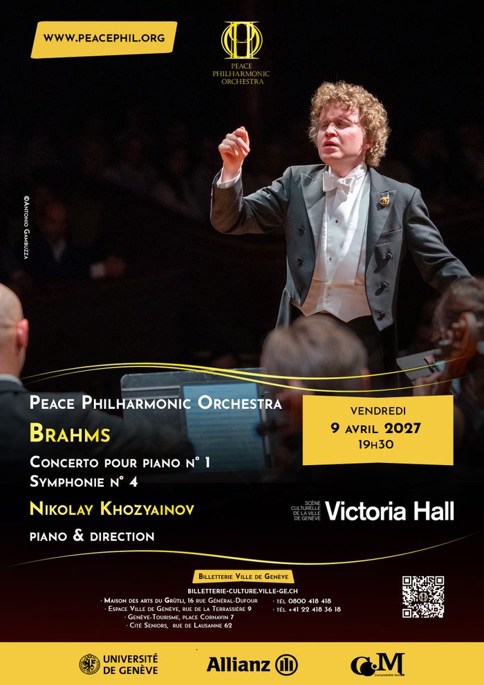 L'affiche du concert du 9 avril du Peace Philharmonic Orchestra au Victoria Hall, qui interprétera le Concerto pour piano n° 1 et la Symphonie n° 4 de Brahms, avec Nikolay Khozyainov à la fois pianiste et chef d’orchestre