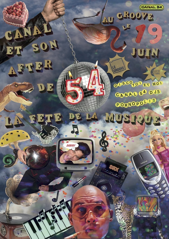 CANAL 54 ET SON AFTER DE LA FETE DE LA MUSIQUE - 19 JUIN