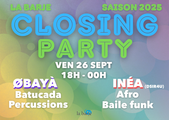 Affiche pour la closing de La Barje