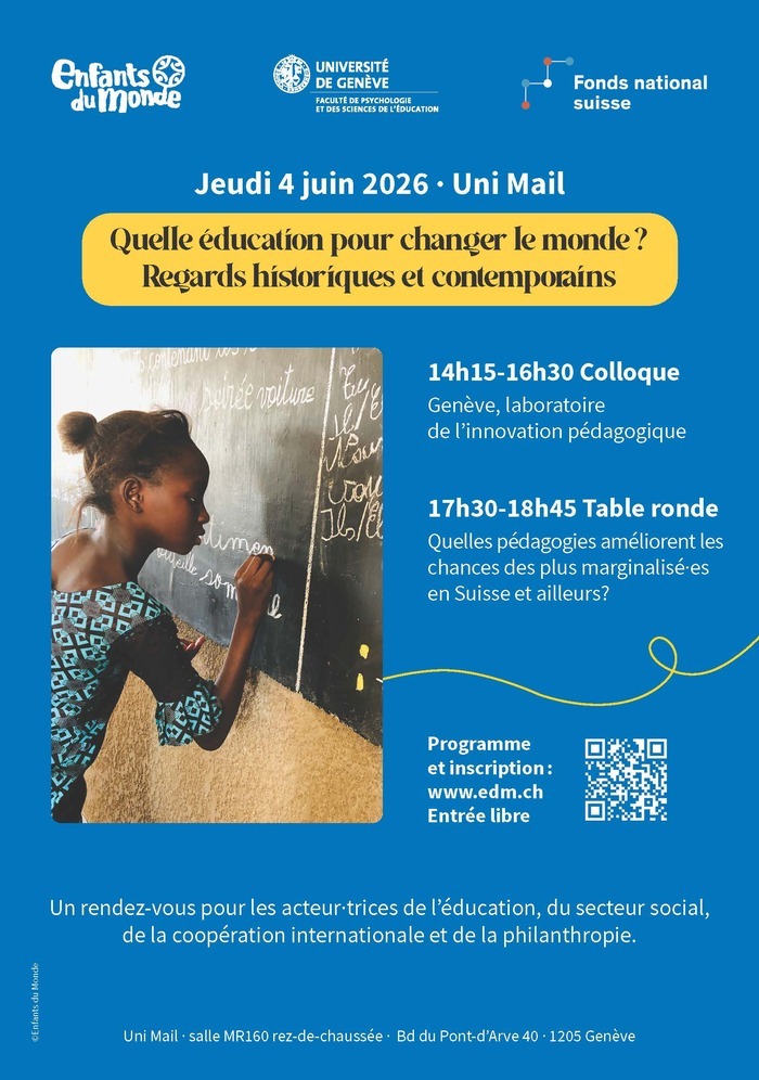 L'image comprend le programme de l'événement, les logos de l'Université de Genève, d'Enfants du Monde et du Fonds national Suisse, les liens et le QR code pour s'inscrire et une photo d'une petite fille en train d'écrire au tableau au Burkina Faso.
