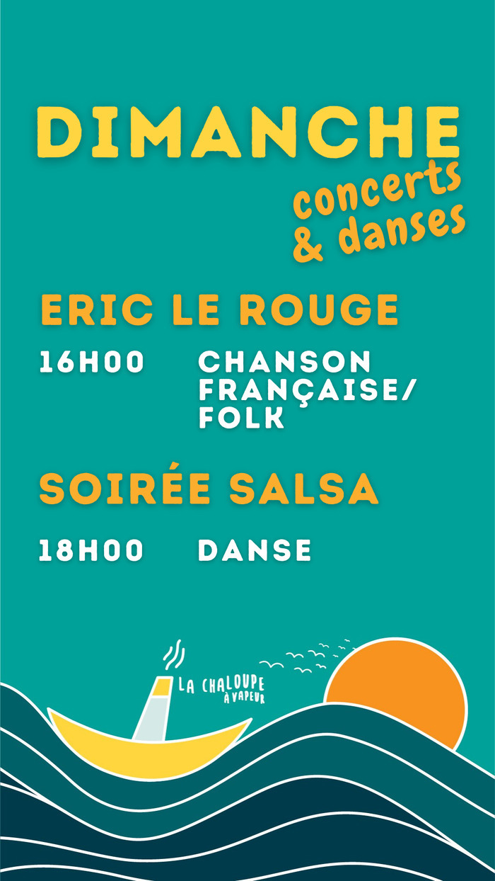 Dimanche Concert & Bachata à La Chaloupe à Vapeur