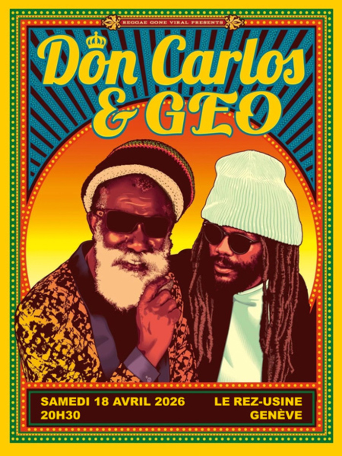 Affiche en couleur du concert de Don Carlos et GEO à Genève