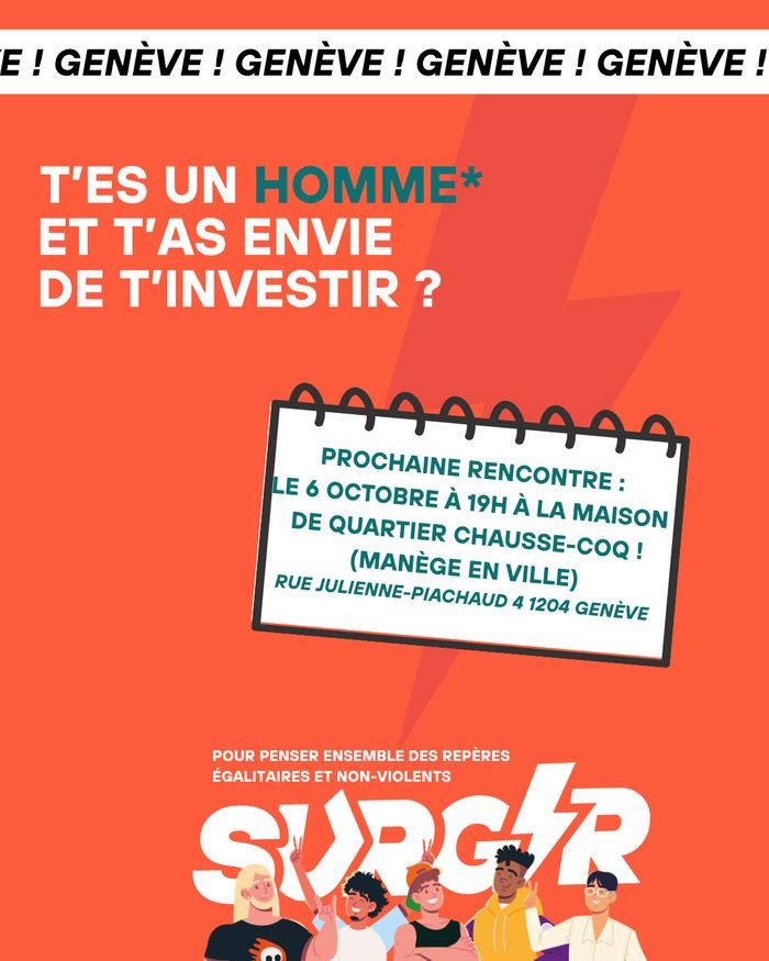 Image invitant à participer à une réunion des bénévoles pour le programme MasculinitéS de la fondation Surgir le 6 octobre à 19h à la maison de quartier Chausse-Coq. Les bénévoles doivent être des hommes se reconnaissant comme tel ou socialisés comme tel.