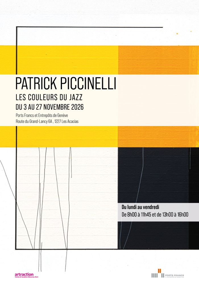Exposition aux Ports Francs de Genève x Artraction x Piccinelli