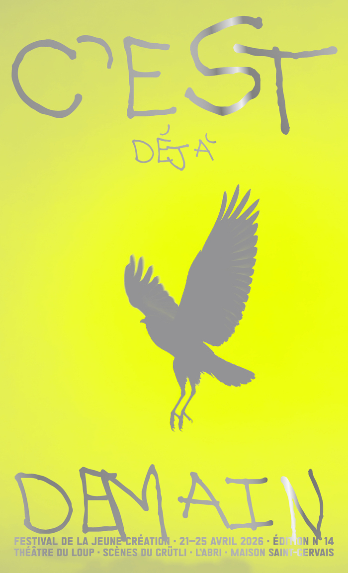 C'est déjà demain. Festival de la jeune création. 21-25 avril 2026