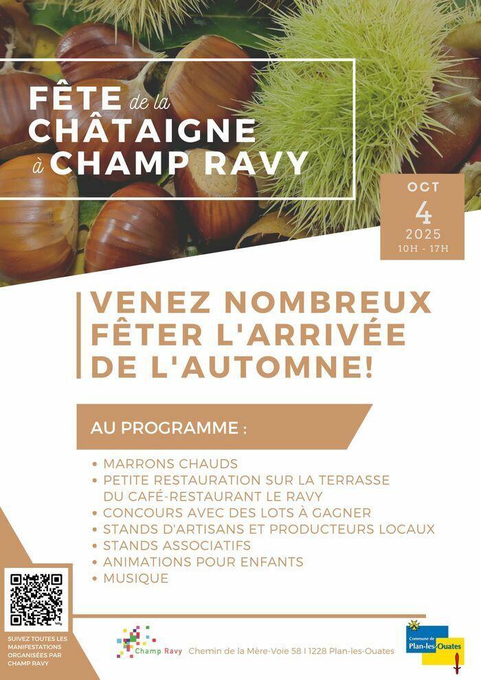 Commune de Plan-les-Ouates Champ Ravy l'affiche illustre et magnifie la Châtaigne et des animations vannerie, bricolages, tatouages, maquillages, animations sur échasses et cor des Alpes