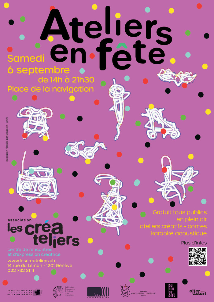 Les Créateliers Fond Rose foncé, pointillé de couleurs : jaune, vert, bleu, noir, rouge, des dessins en un trait représentent : un roller, un loup (masque), un micro, une paire de lunettes, un serre tête à oreilles de lapin et un chapeau de cotillon. Le titre centré noir en haut de l'image lit :"Ateliers en fête", un plus petit texte jaune en haut à gauche lit : "Samedi 6 septembre de 14h à 21h30, Place de la navigation", le tampon des CréAteliers, en noir, en bas à gauche avec en dessous en jaune : le site…