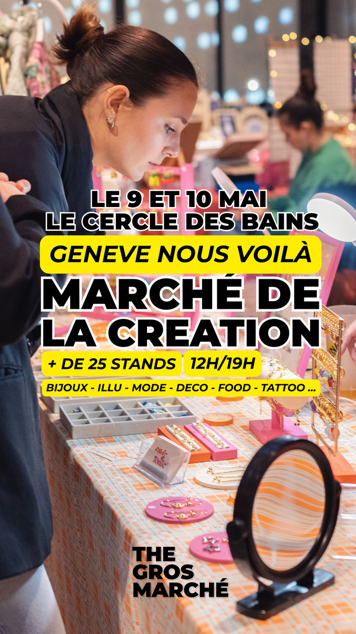 THE GROS MARCHE 9et10 MAI au Cercle des bains