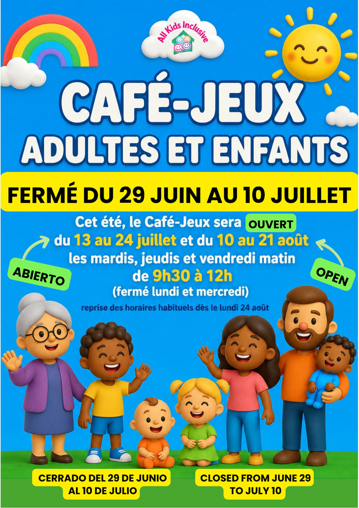Horaires d'été du café-jeux adultes et enfants