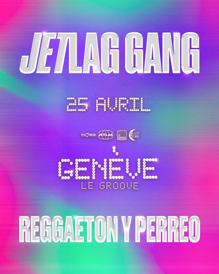 Jetlag #5 ⎮ Reggaeton Y Perreo