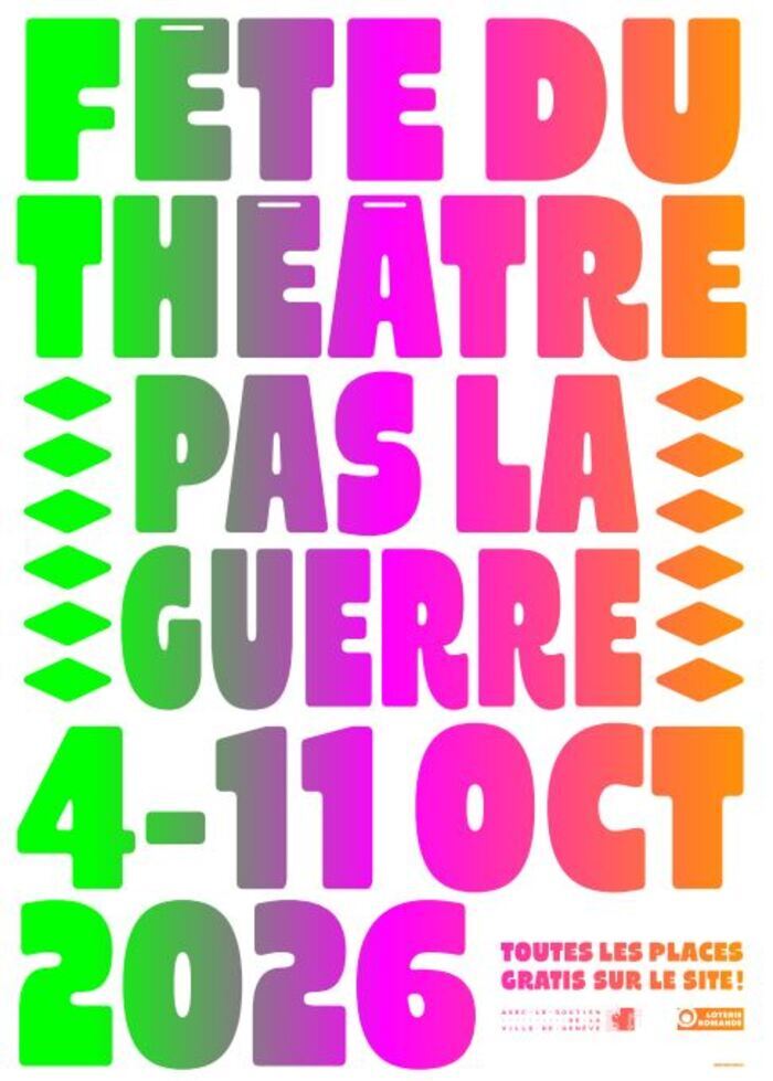 un texte indique Fête du Théâtre pas la guerre. Les dates du festival sont indiquées, du 4 au 11 octobre 2026