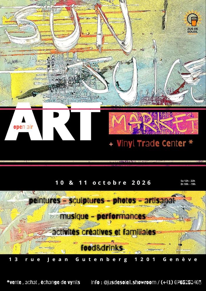 Une affiche peinte à la main avec écrit SUN JUICE ART MARKET ET VINYLES TRADE CENTER