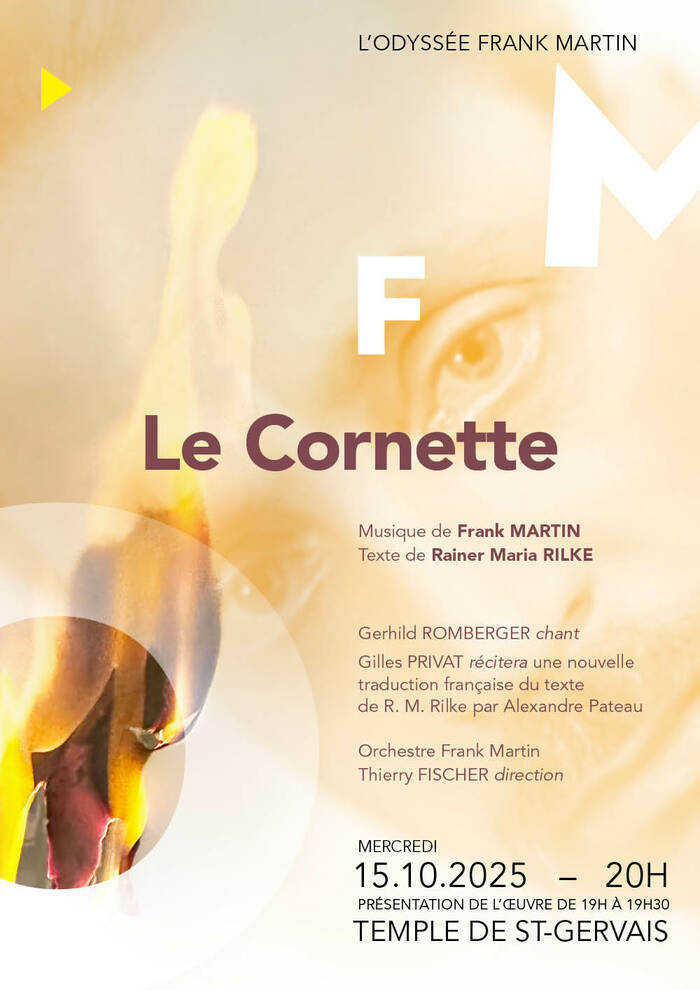 Affiche orange avec le portrait de Frank Martin en fond, en titre "Le Cornette", musique de Frank Martin, concert à 20h00, avec présentation de l'oeuvre de 19h00 à 19h30, au Temple de Saint-Gervais à Genève. Organisé par l'Odyssée Frank Martin.