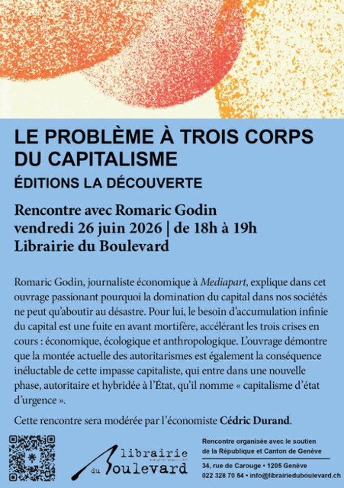 Rencontre avec Romaric Godin le 26.6.2026 à la Librairie du Boulevard