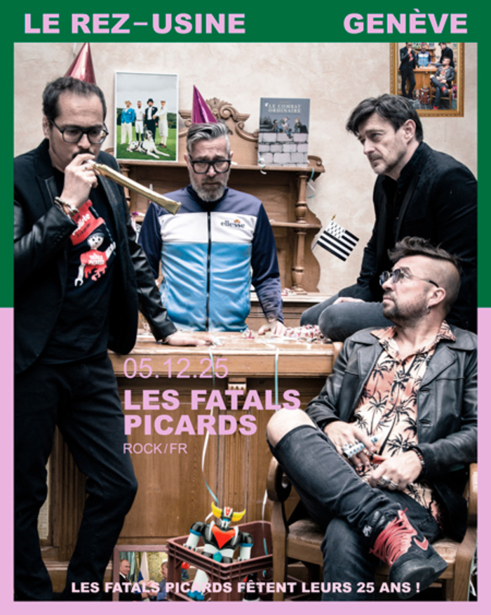 Affiche des Fatals Picards, avec une photo des 4 membres du groupe