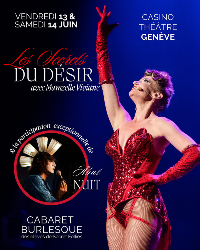 Affiche du spectacle de fin d'année de l'école de danse Secret Follies. On aperçoit MamZelle Viviane dans un costume rouge à paillettes et aussi Abat-Nuit avec ses lumières sur la tête.
