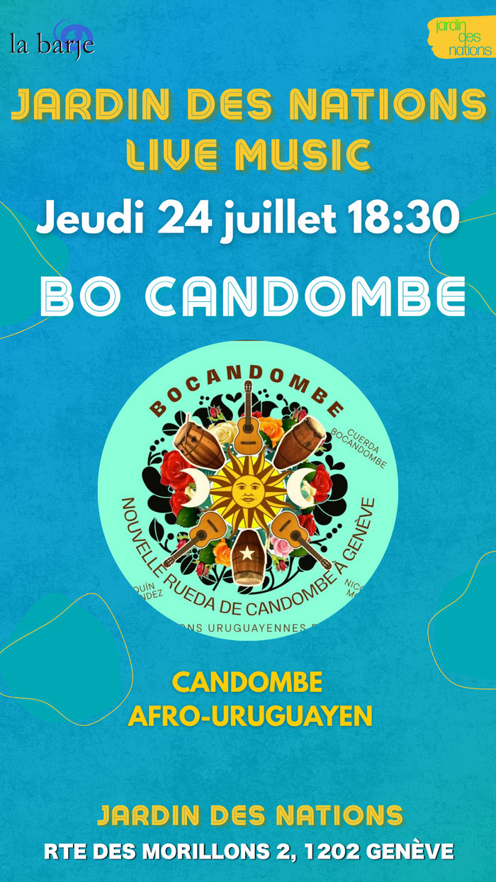 L'association La Barje Affiche du Live music du groupe BO Candombe au jardin des Nations