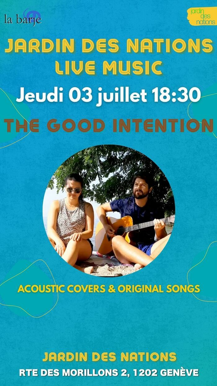 Affiche pour le live music "the good intentions"