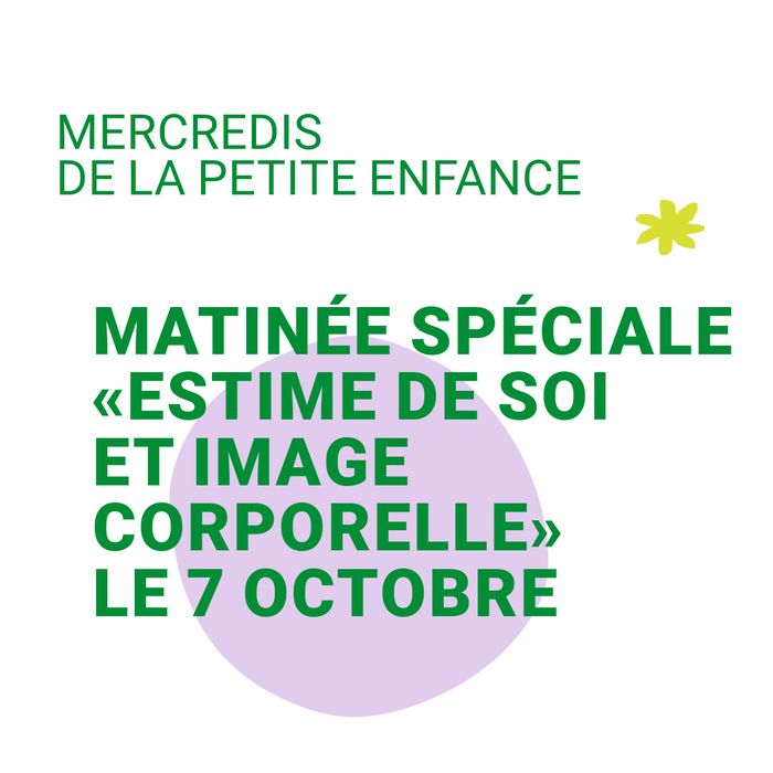 Matinée spéciale "estime de soi et image corporelle"