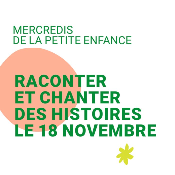 Raconter et chanter des histoires le 18 novembre