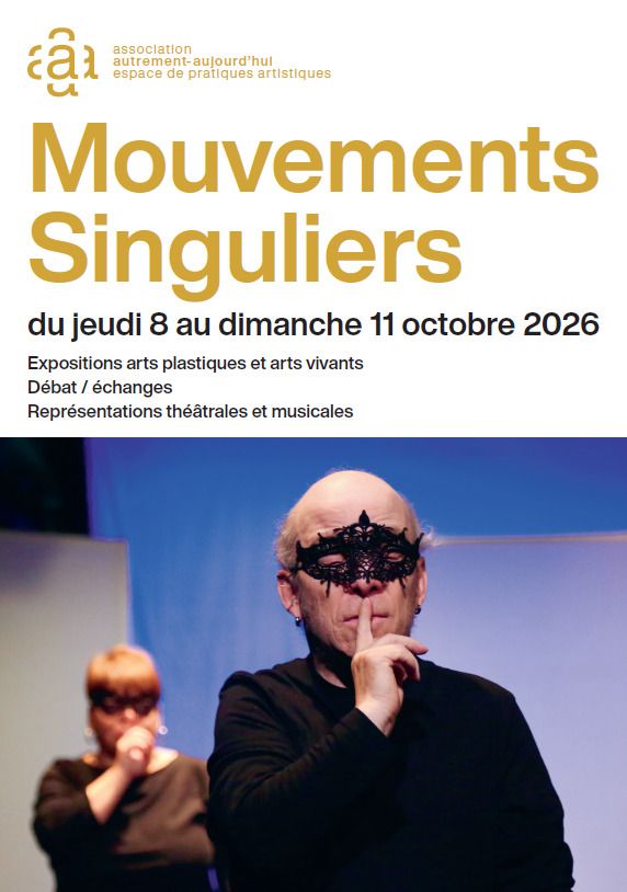 Mouvements Singuliers du 8 au 11 octobre 2026