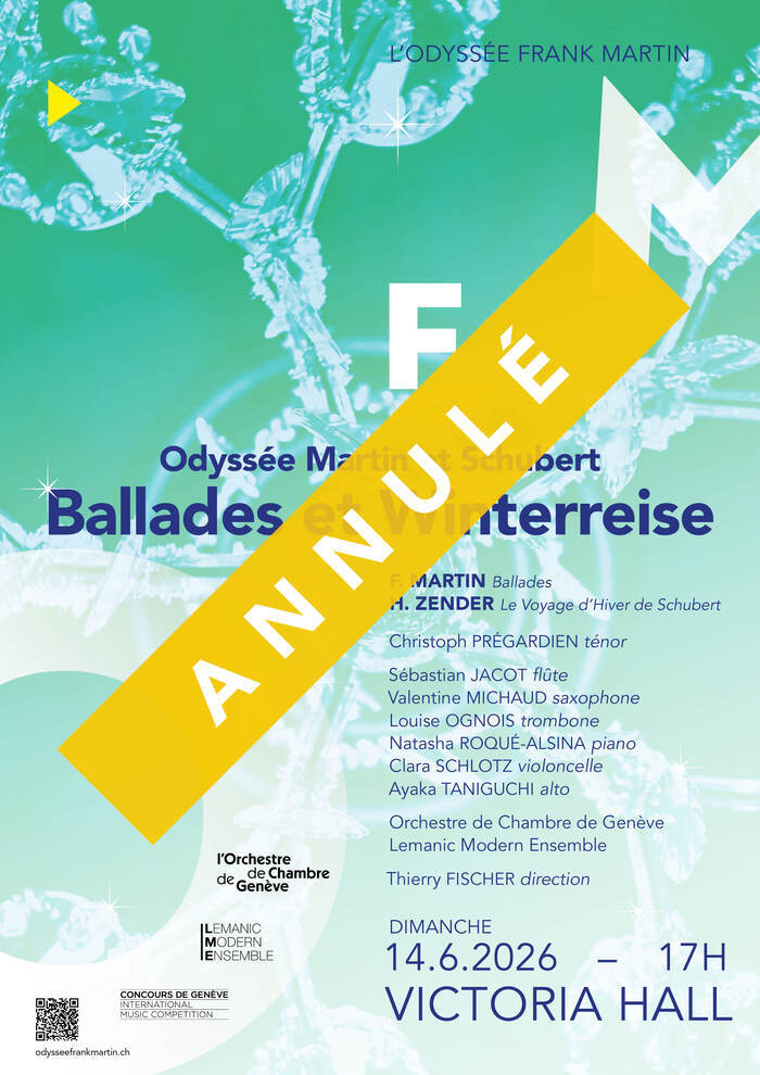 Affiche verte, avec les inscriptions suivantes : Odyssée Martin et Schubert. au programme F. Martin Ballades et H Zender "Le voyage d'Hiver de Schubert". Dimanche 14 juin 2026 à 17h00 au Victoria Hall.