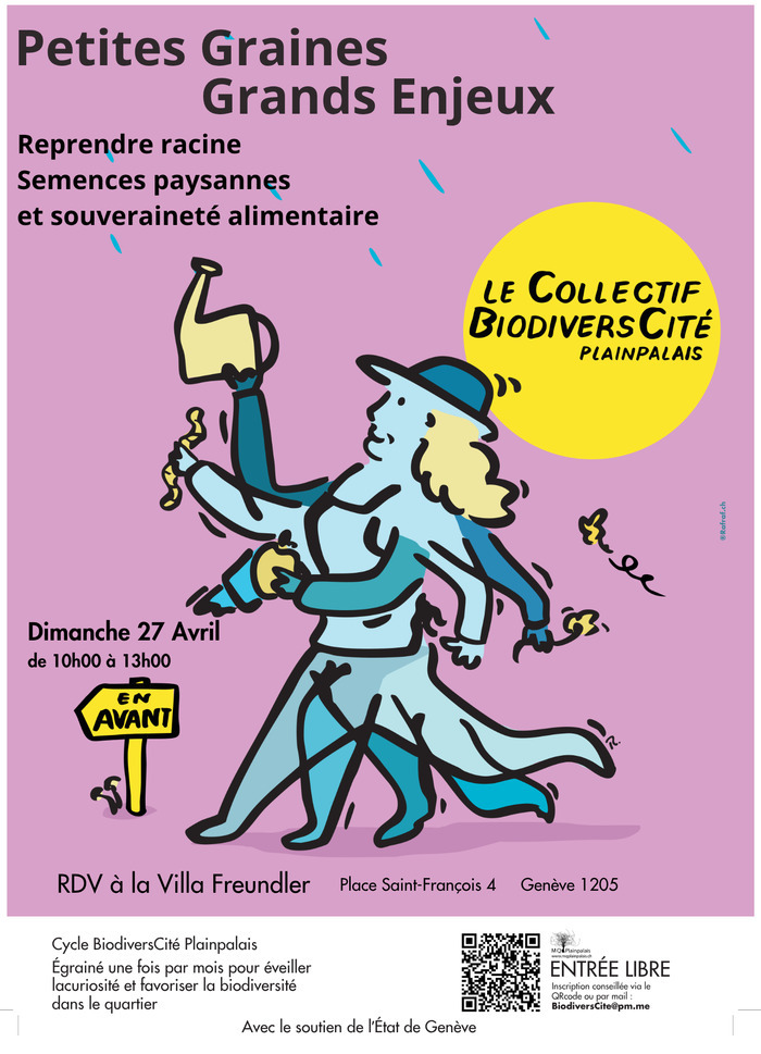 Un personnage androgyne, à la croisée entre mangeur·euse et paysan·ne, avance en mouvement, porté par une énergie positive pour s’informer sur la biodiversité et agir concrètement.

L’intitulé Petites Graines – Grands Enjeux s’inscrit dans cette dynamique : reprendre racine, avec Joël Mützenberg de Semences de Pays.