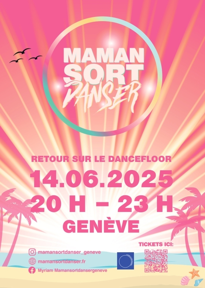 Mamagehttanzen Logo de maman sort danser sur fond de coucher de soleil, palmiers. Texte "Retour sur le dancefloor" 14.06.2025 20H-23H Cercle des Bains
