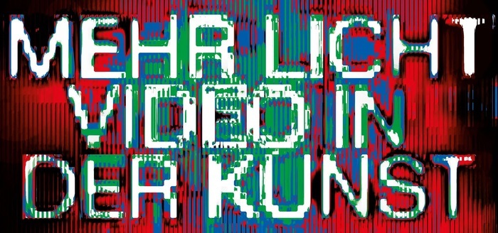 Mehr Licht Video in der Kunst