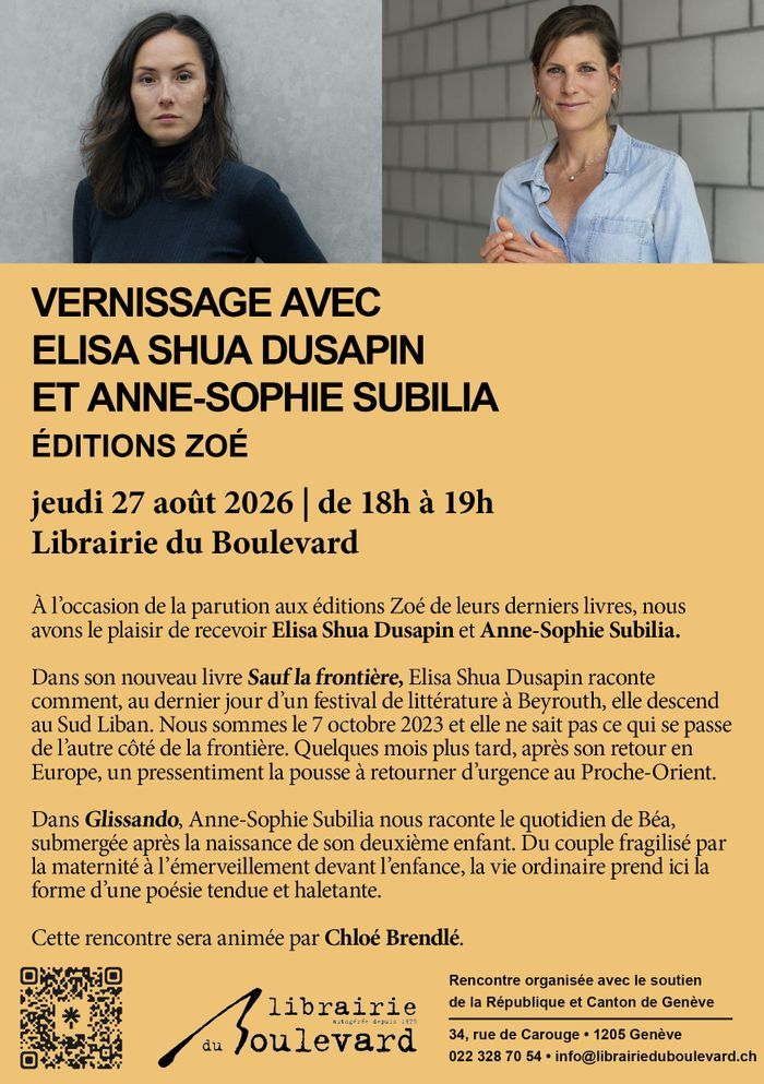 Rencontre avec Elisa Shua Dusapin et Anne-Sophie Subilia le 27.8.2026 à la Librairie du Boulevard