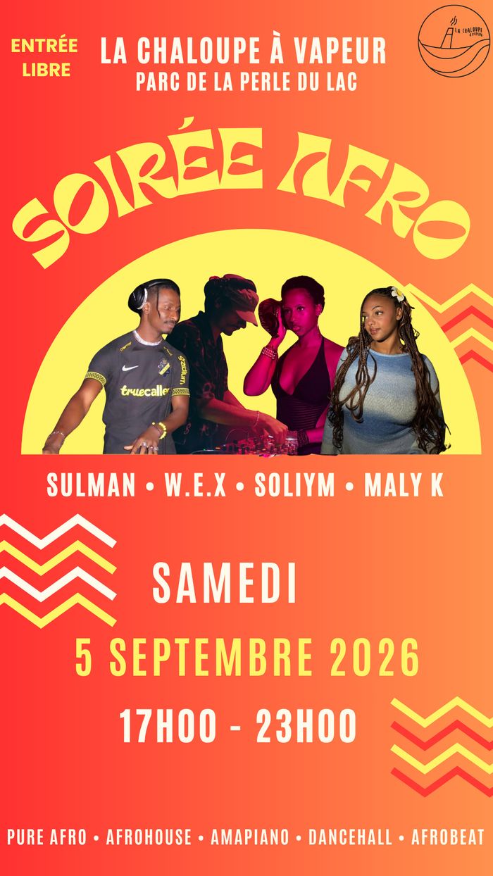 Soirée Afro à la Chaloupe à Vapeur
