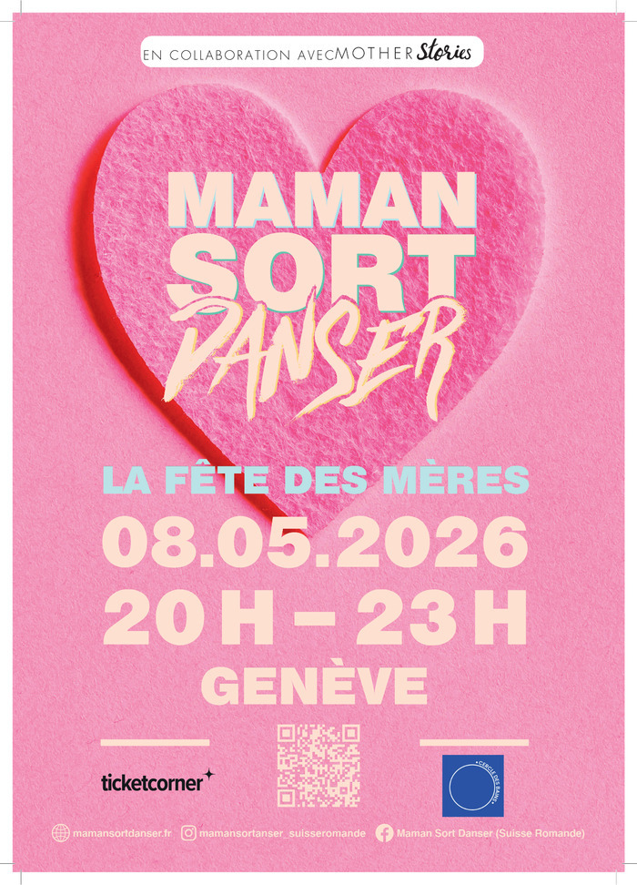 Logo de maman sort danser sur fond rose avec un coeur. Texte "Retour sur le dancefloor" 08.05.2026 19H-23H Cercle des Bains
