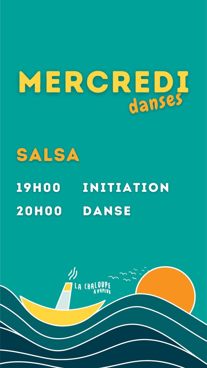Soirée salsa, la Chaloupe à Vapeur