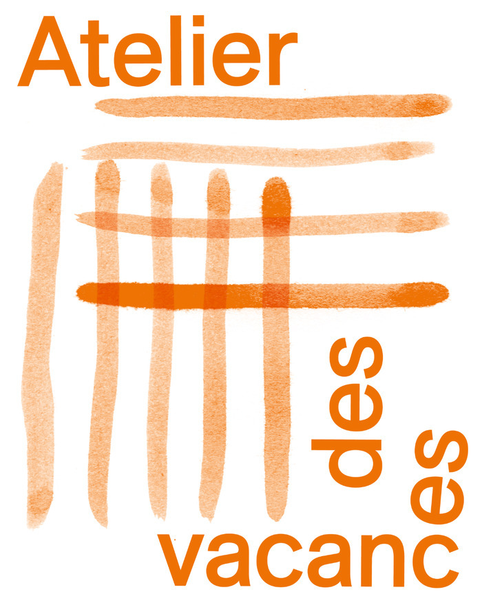 Atelier des vancances