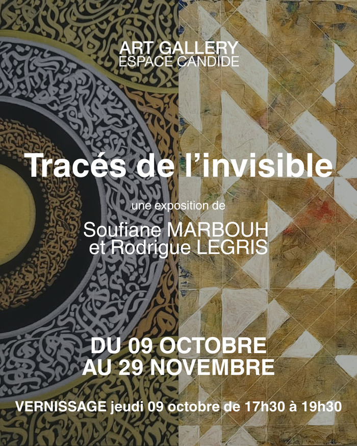 de SAVE THE DATE — Vernissage le jeudi 9 octobre de 17h30 à 19h30 🗓️
À cette occasion, l’artiste Soufiane Marbouh calligraphiera vos prénoms sur demande.
Tracés de l’invisible est une exposition de peintures mêlant calligraphie et abstraction.
Deux artistes, deux langages visuels, deux quêtes d’harmonie… une même exploration de la profondeur de l’âme humaine.
Entre souffle mystique et structure mathématique, ces œuvres vous invitent à voir l’invisible, ressentir l’unité, contempler la complexité…