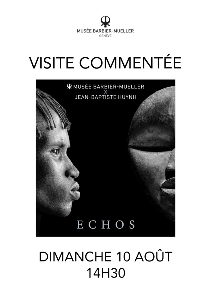 Musée Barbier-Mueller Affiche visite commentée du 10.08.2025