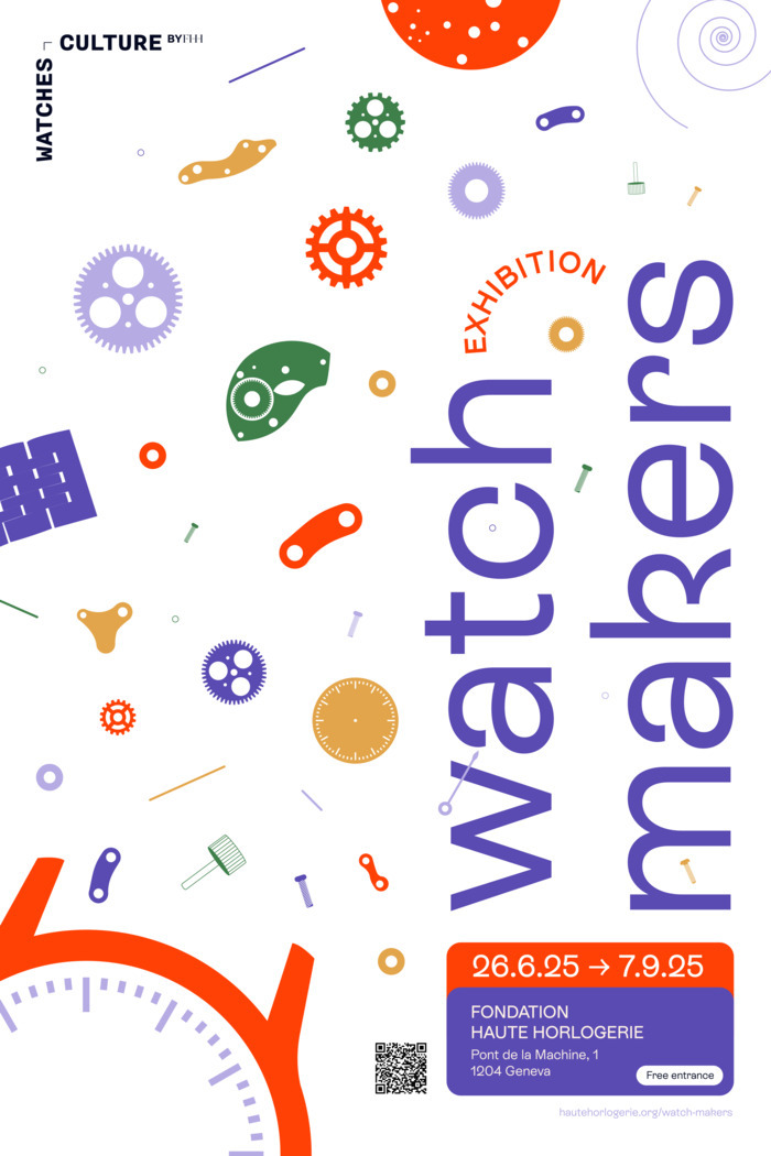 FHH Affiche de l’exposition Watch Makers organisée par la Fondation de la Haute Horlogerie.
Au centre, une grande montre mécanique dessinée en coupe, révélant ses rouages complexes. Autour, des silhouettes d’artisans au travail : un graveur, un horloger, un sertisseur. Le fond est blanc avec les objets de couleur rouge, jaune et violette.
A droite, le titre en lettres capitales : WATCH MAKERS.
En bas, les informations pratiques :
Lieu : Pont de la Machine, Genève
Dates : 26 juin au 7…