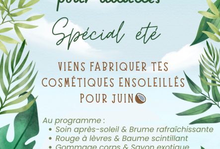 atelier cosmétique été