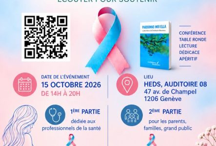 Affiche rose et bleue sur le deuil périnatal, illustrée d’un ruban rose et bleu, d’une femme enceinte dessinée et de fleurs blanches. Après-midi d’échanges le 15 octobre 2026, de 14 h à 20 h, à la HEdS, auditoire 08, avenue de Champel 47 à Genève. Première partie pour les professionnels de la santé, seconde partie ouverte aux parents, aux familles et au grand public. Conférence, table ronde, lecture, dédicace et apéritif. Un code QR et le site pardonnemoiella.com figurent sur l’affiche.