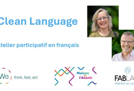 L'image donne le titre "Clean Language", indique que c'est un "Atelier participatif en francais"et met les logos des organisateurs·trices: WeReinvent, Maison de l'Avenir et FABLAG