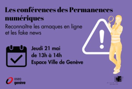 Visuel présentant la conférence aux Permanences numériques "reconnaître les arnaques en ligne et les fake news" avec une personne tenant une loupe et un pictogramme attention