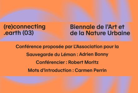 (re)connecting.earth, Biennale de l'Art et de la Nature Urbaine — Ressources Sensibles, du 28.04 au 14.06