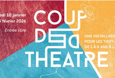 Visuel de l'installation Coup de théâtre