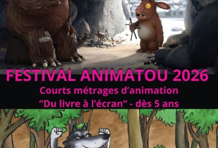 Affiche avec les images de "Le petit Gruffalo" et "C’est moi le plus fort"