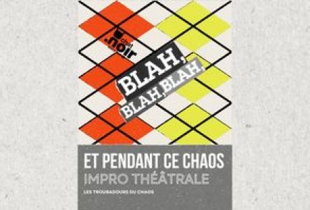 L'affiche du spectacle avec des losanges jaunes et oranges sur lesquels est écrit Blah Blah Blah