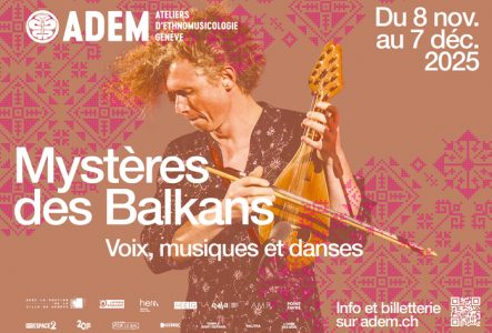 Festival Mystère des Balkans du 8 nov au 7 dec